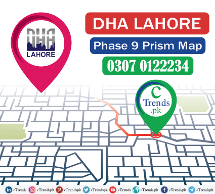 DHA Lahore - DHA Lahore Phase 9 Prism - DHA Phase 9 Prism Lahore - ctrends