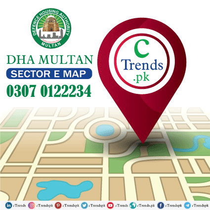 DHA Multan Sector E Map - dha multan sector e - dha multan map pdf download - cTrends