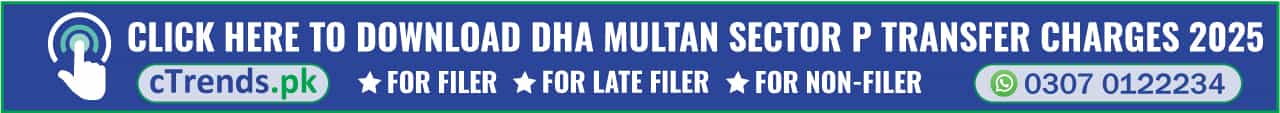 DHA Multan Sector P Transfer Charges Download cTrends