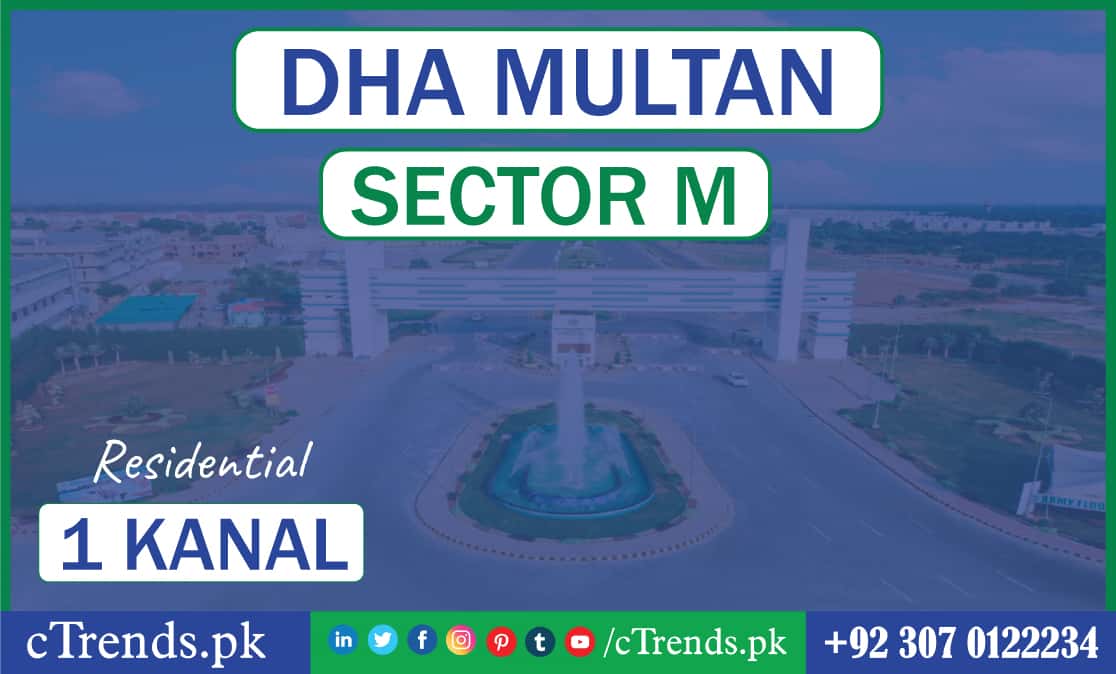 dha multan sector m ctrends