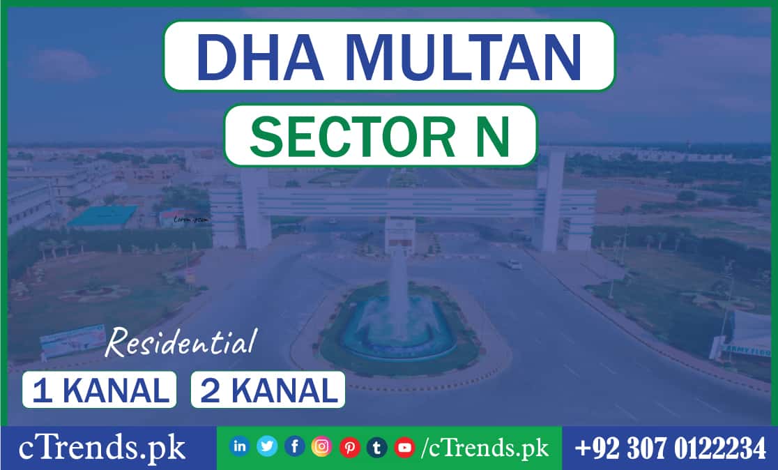 dha multan sector n ctrends